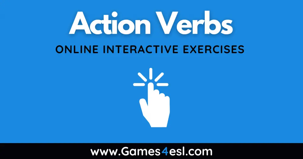 Action Verbs - Vocabulary Exercises