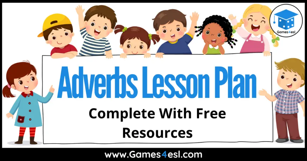 Adverbs Lesson Plan