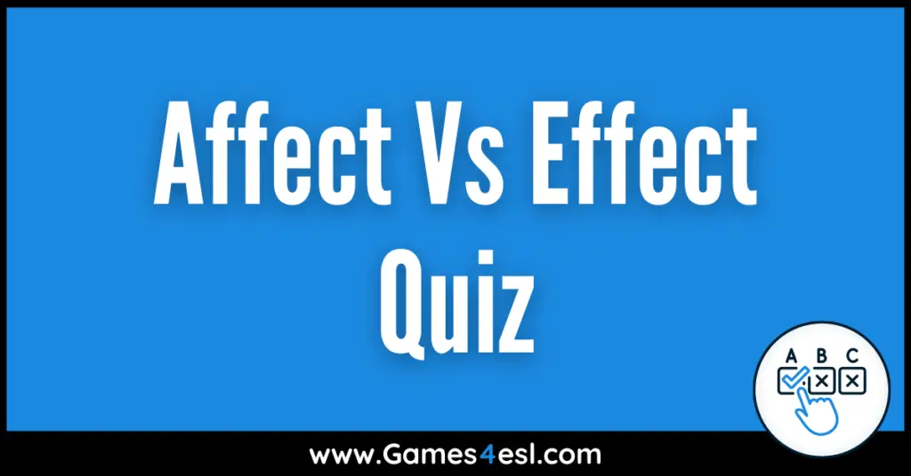 Affect Vs Effect Quiz