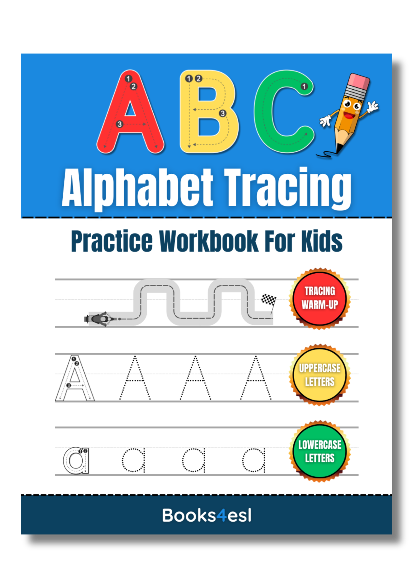 An Alphabet Tracing Workbook for kids.