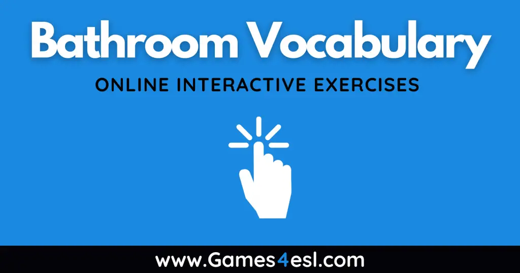 Bathroom - Vocabulary Exercises