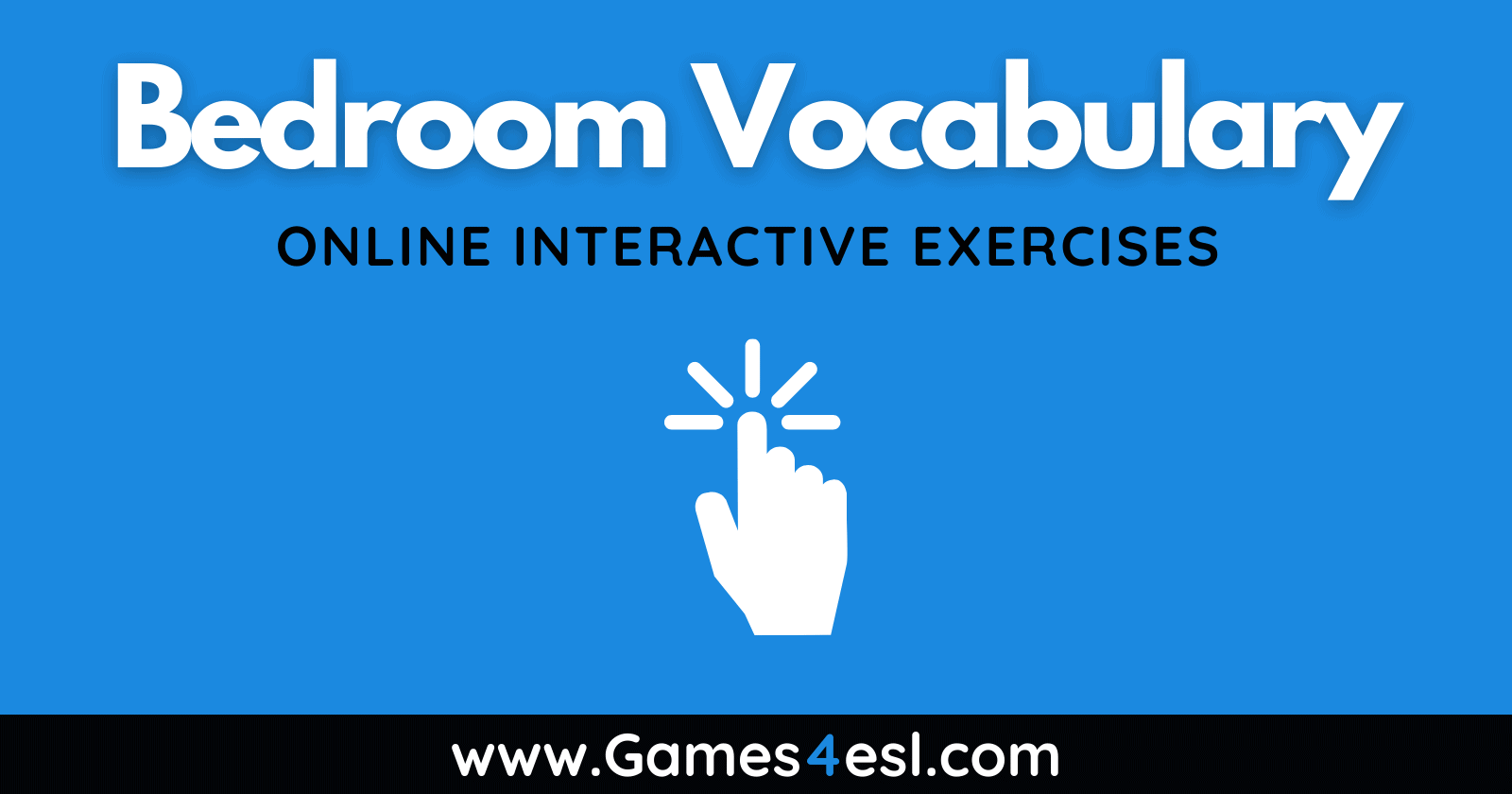 Bedroom - Vocabulary Exercises
