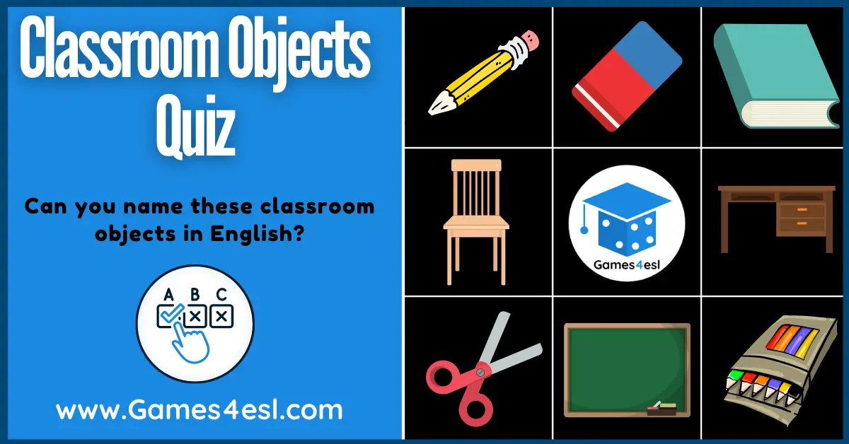 Classroom Objects Quiz