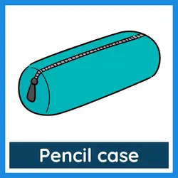 Classroom Objects Vocabulary - pencil case