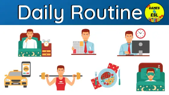 Daily Routine | An ESL Lesson Plan Complete With Games And Activities