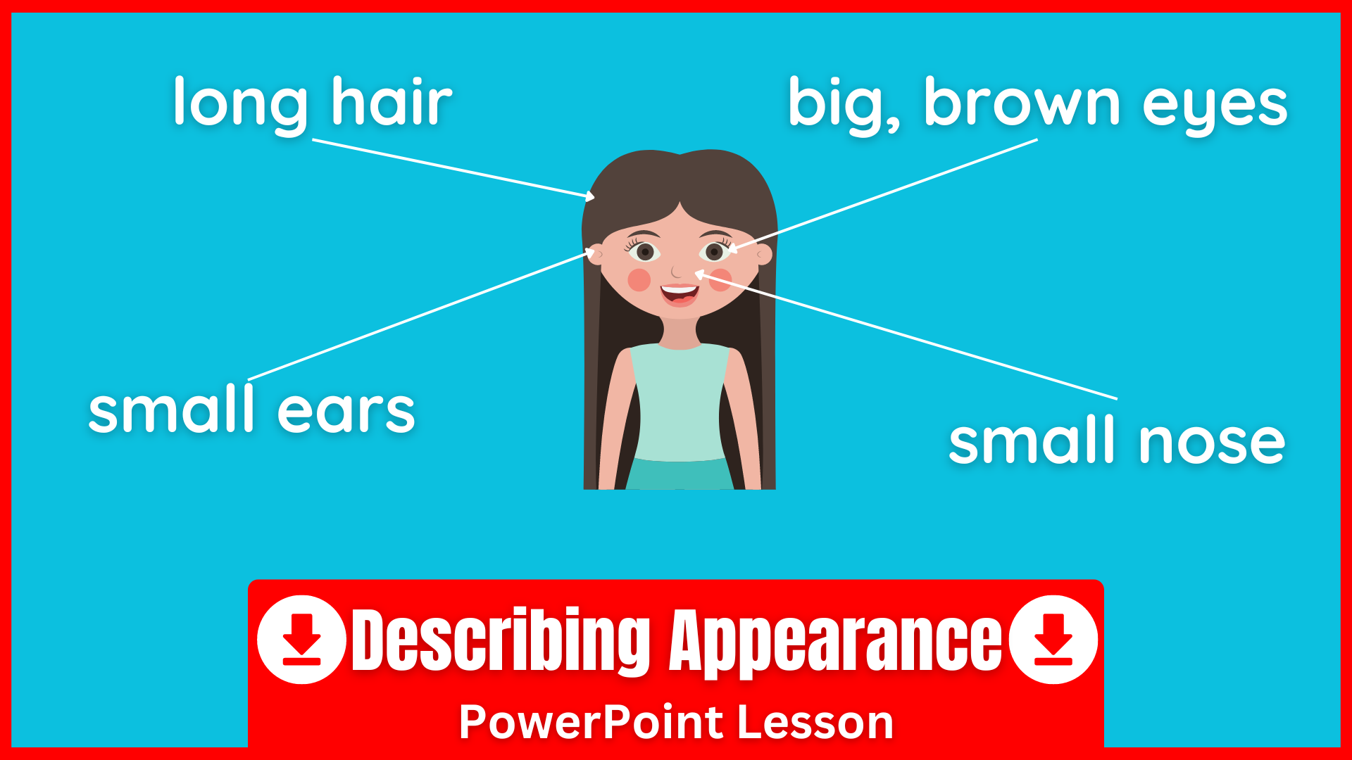 A PowerPoint for teaching how to describe appearance in English.