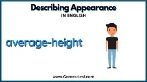 Descriptive Adjective - Average-Height