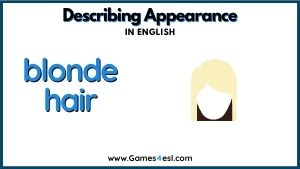 Descriptive Adjective - Blonde hair