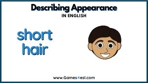 Descriptive Adjective - Short Hair