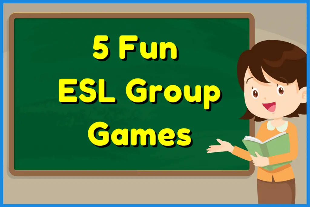 5 Fun ESL Games For Small Groups