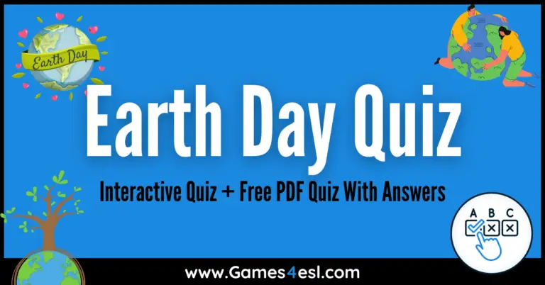 Earth Day Quiz (Plus Free PDF Quiz)