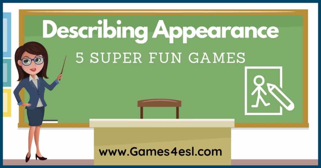 ESL Describing People | Five Super Fun Games For Describing Appearance