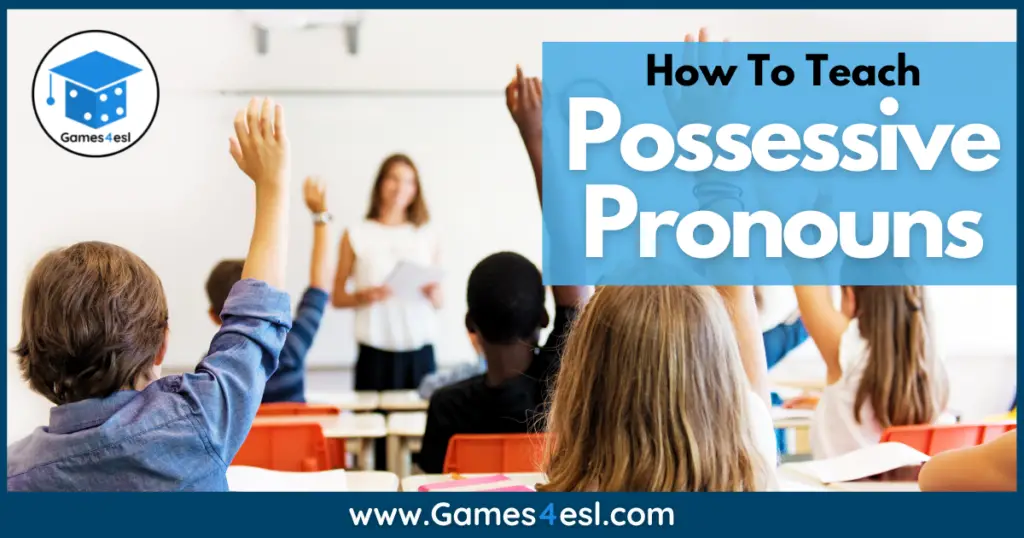 How To Teach Possessive Pronouns To Grade 1