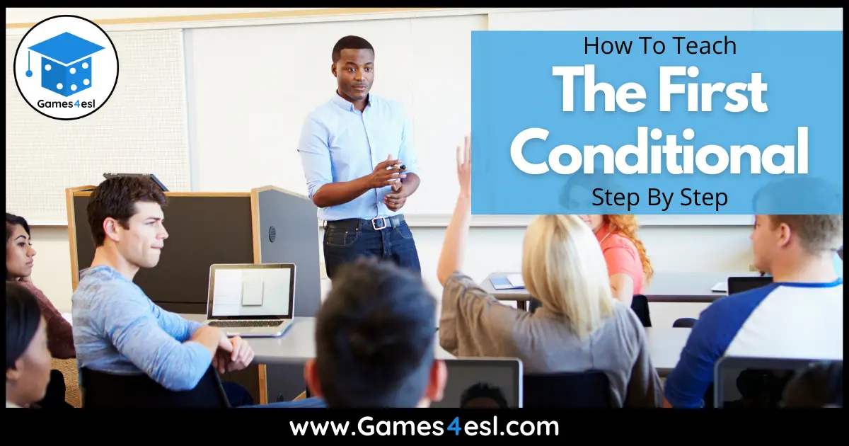 How To Teach The First Conditional