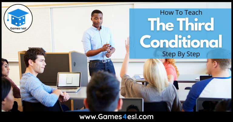 How To Teach The Third Conditional