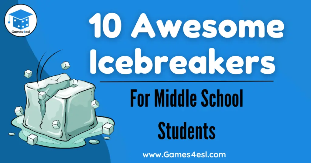 10 Awesome Middle School Icebreakers Your Students Will Love