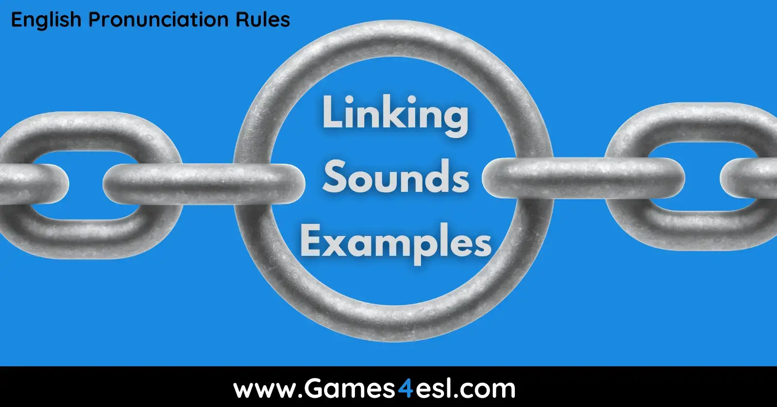 Linking Sounds Examples