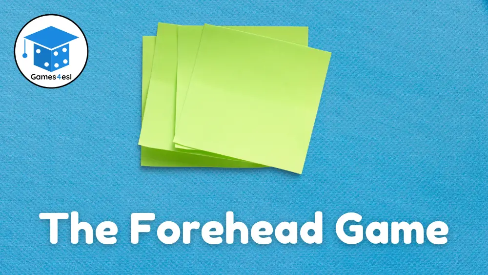 Middle School Classroom Games - Forehead Game