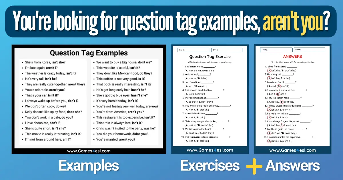 Question Tag Examples And Exercises