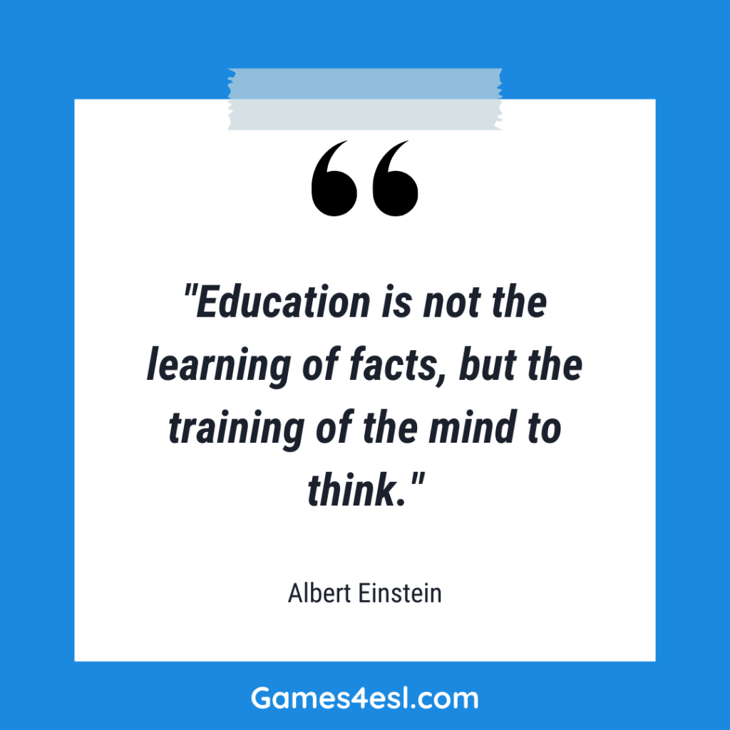 A quote about education by Albert Einstein that reads "Education is not the learning of facts, but the training of the mind to think."