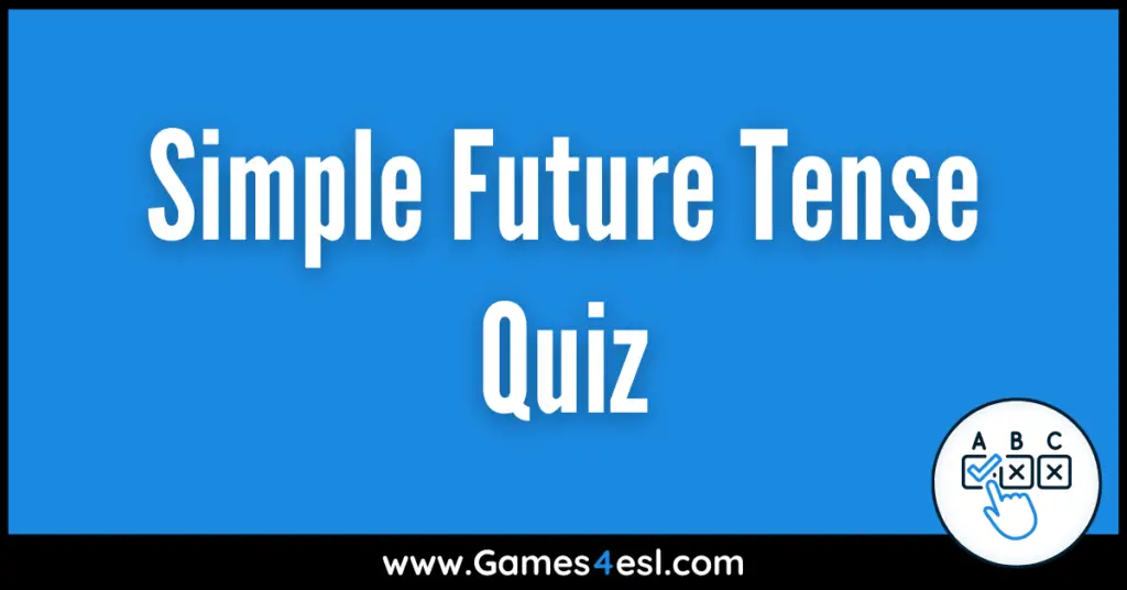 Simple Future Tense Quiz