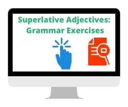 Superlative Adjective Exercises