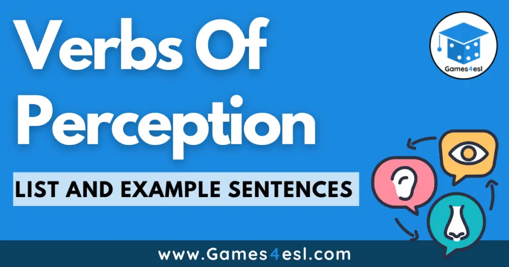 Verbs of Perception | Useful List With Example Sentences