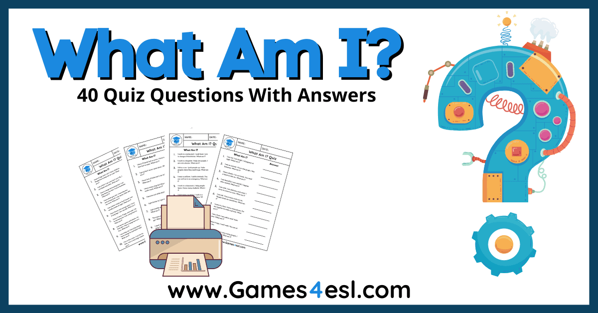 What Am I Quiz Questions